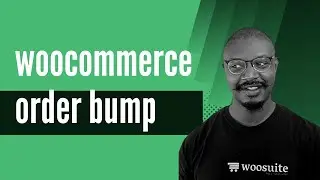 How to Create WooCommerce Order Bump Upsell