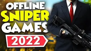 Top 25 Sniper Games For Android & ios 2022 | Gaming Insight