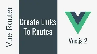 085 VueJS بالعربية Vuer Router Links & History Mode