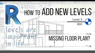 Adding New Levels, Missing Floor Plan or View Problem in Revit | Autodesk Revit Floor Plan Tutorial