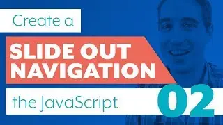 How to code a slide out navigation | Part 2: The JavaScript