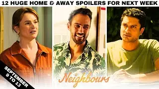 Sept 9-13 Neighbours SHOCKERS You Won't Believe! Next week spoilers