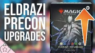 Precon Upgrades for Eldrazi Incursion | Ulalek | Azlask | MTG