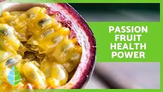 Boost Your HEALTH with PASSION FRUIT 💛✅ Health Benefits & Amazing Properties