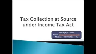 SAP Solution for Tax Collection at Source (TCS) under Income Tax Act