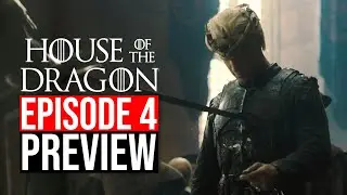 House of the Dragon Episode 4 Preview & Trailer Breakdown | Season 1