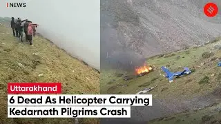 Kedarnath Helicopter Crash: Five Pilgrims, One Pilot Killed, Search Operation Hit By Rain