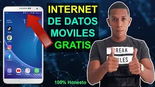 Como tener INTERNET DE DATOS MÓVILES GRATIS SIN HACER RECARGAS NI PLAN| La forma más fácil y honesta