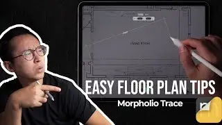 5 Easy Steps to Draw Floor Plans with Morpholio Trace