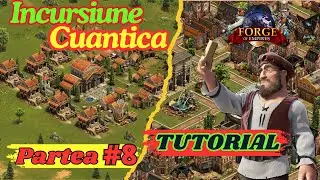 Forge of Empire - Incursiune Cuantica - Duminica Seara