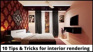 10 Tips for a REALISTIC Interior Rendering Using VRay for SketchUp