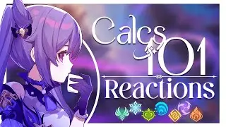 Calcs 101 - Episode 5: Reactions