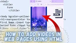 How to Add Videos in Web Sites by Using HTML