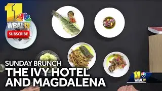 Sunday Brunch: The Ivy Hotel and Magdalena