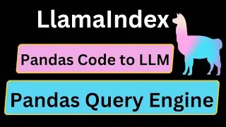 LlamaIndex 19: Llamaindex Pandas Query Engine  | Python | LlamaIndex