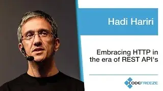 Hadi Hariri — Embracing HTTP in the era of REST API's