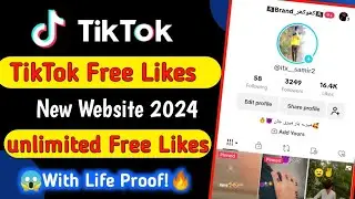 Tiktok Free Unlimited Likes 😱 || New website 2024 🔥 || How to increase TikTok Likes