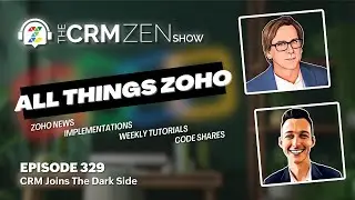 CRM Zen Show Episode 329 - CRM Joins The Dark Side