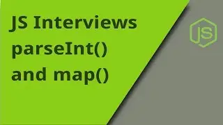 JS Interview - parseInt and map - Question 11