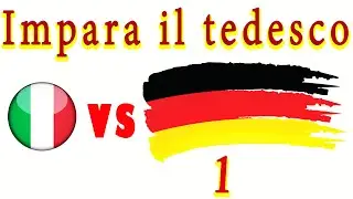 Impara il tedesco in italiano | Per principianti | Lezione 1