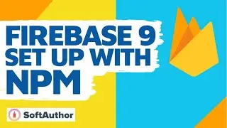 Setting Up Firebase via NPM (Node Client) in 10 mins - Firebase JavaScript Tutorial