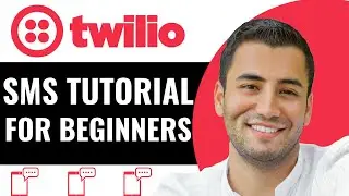 Twilio SMS Tutorial For Beginners | How to Use Twilio SMS