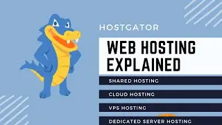 TYPE OF WEB HOSTING EXPLAINED||SHARED, CLOUD, VPS & DEDICATED HOSTING||HOSTGATOR HOSTING #wordpress