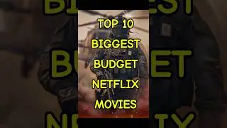 Top 10 Biggest budget Netflix movies #shorts #top10 #netflix