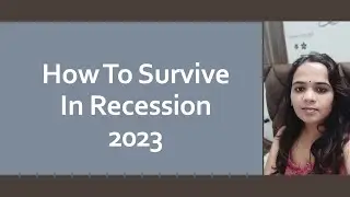 How to Survive a Recession in 2023