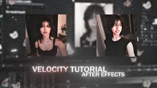 HOW TO MAKE: Velocity On After Effects