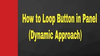 C#,How to Loop Button in Panel with data bind from server dynamically!