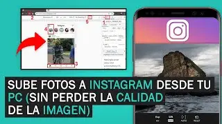 INSTAGRAM: COMO SUBIR FOTOS DESDE PC SIN PERDER CALIDAD (El mejor truco 2020)