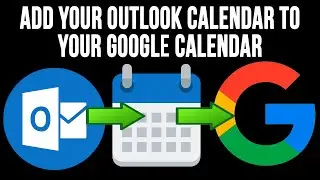 How to Publish Your Outlook Webmail Calendar and Import it Into Your Google Calendar