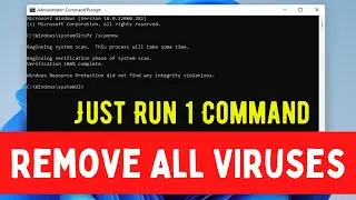 How to Remove All Viruses from your Windows 11 PC using CMD | Easiest & Quick Way