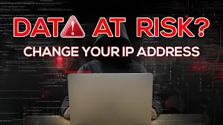 Protect Your IP From Hackers | Change IP Address on Windows 10/8/7