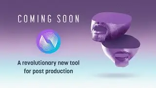 Coming Soon: a Revolutionary New Tool for Audio Post Production