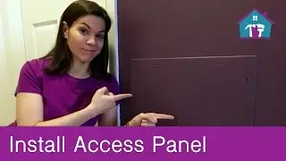 How to Install Wall Access Panel