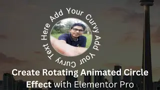 Create Rotating Animated Circle Effect with Elementor Pro