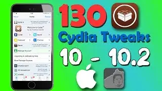 130 Cydia Tweaks IOS 10 / 10.2 Jailbreak / 2017