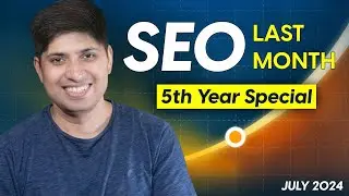 SEO Last Month July 2024 | Latest Updates From Google Search, Google Ads, and Bing in Hindi