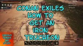 Conan Exiles How to Get an Iron Truncheon