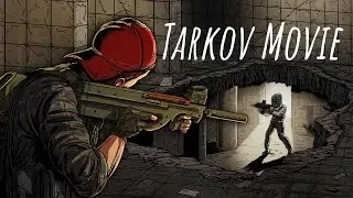 The Hunt (Tarkov Movie)