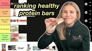 RANKING THE BEST PROTEIN BARS bc i honestly cant cook (tier list)