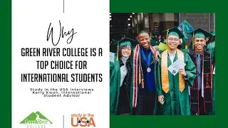 Why Green River is a Top Choice for International Students