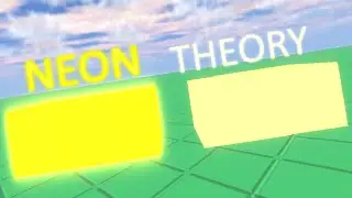 ROBLOX Building Tutorial: Neon Theory