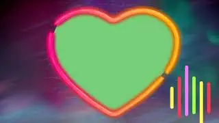 Heart Neon Frame Green Screen Hd Free To Use || No-Copyright