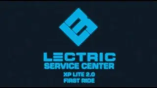 Lectric Service Center | XP LITE 2.0 First Ride