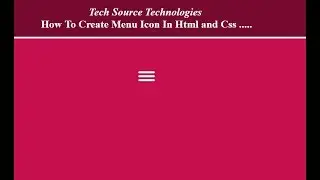 Menu Icon bar In Html and Css | Menu Icon bar