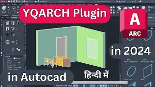 How To Use Yqarch Plugin For Autocad | How To Download And Install Yqarch Plugin For Autocad FREE