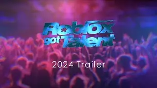 Roblox Got Talent 2024 - Trailer | JBS